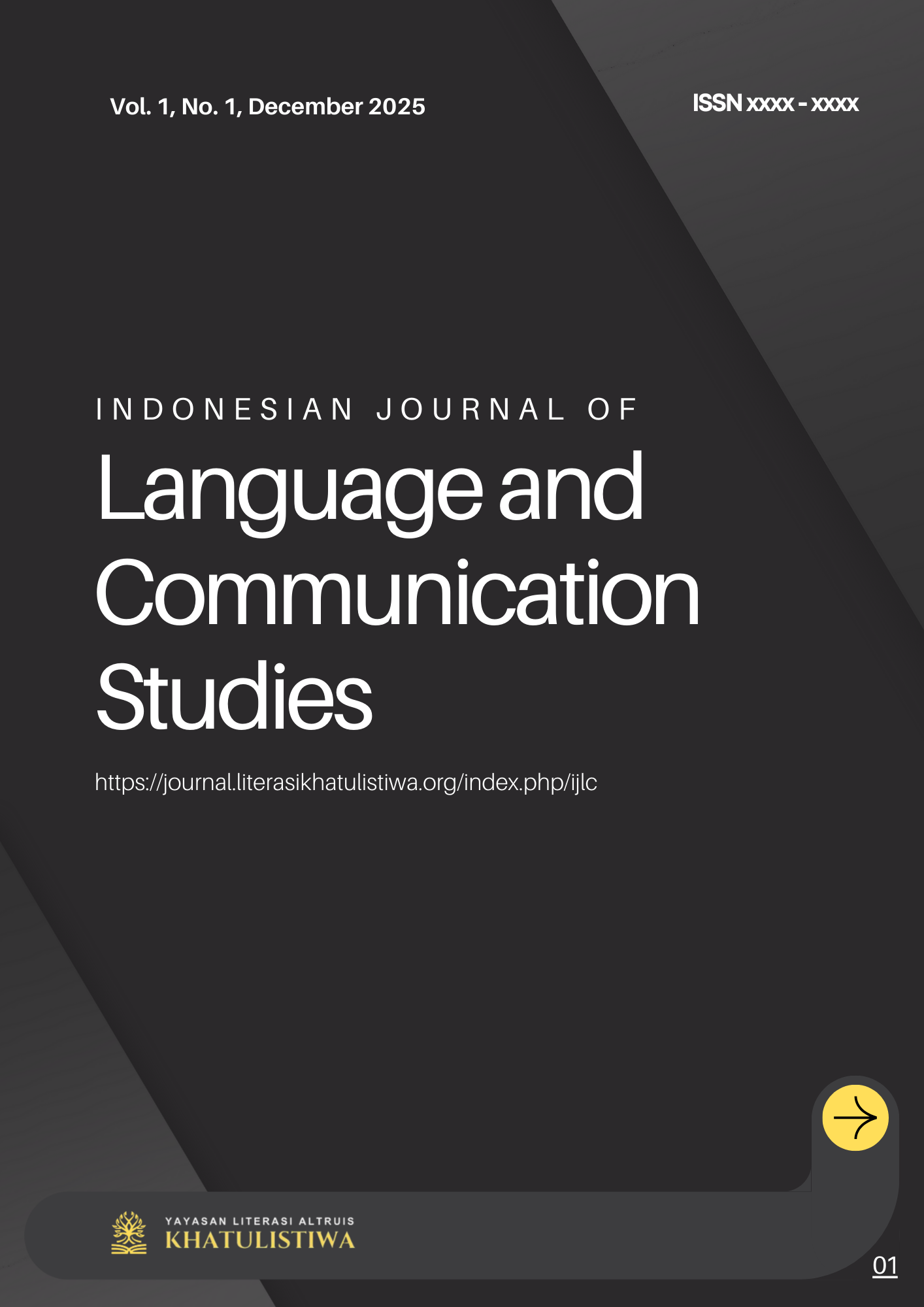 Indonesian Journal of Language and Communication Studies