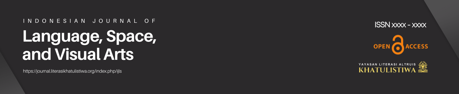 Indonesian Journal of Language, Space, and Visual Arts