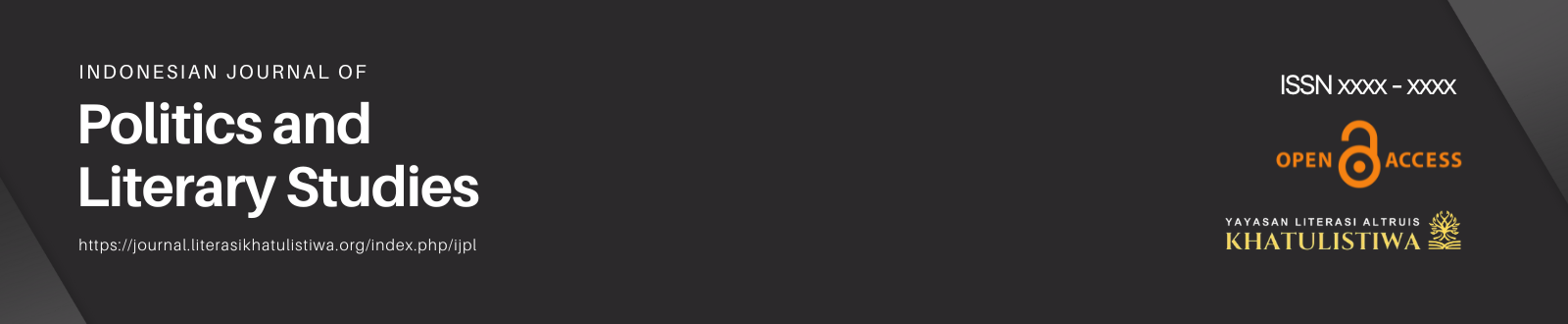 Indonesian Journal of Politics and Literary Studies